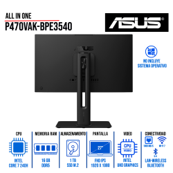 AIO ASUS P470VAK-BPE3540 27" FHD IPS, CORE 7-240H, 16GB DDR5, 1TB SSD SIN SISTEMA OPERATIVO